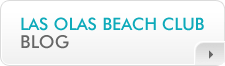 Las Olas Beach Club Ft Lauderdale News and Information